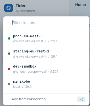 Tider cluster switcher — kubeconfig contexts with versions and health, plus Add from kubeconfig